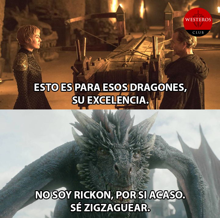 Drogon sabe hacer zig zag