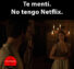 Margaery miente con tener Netflix