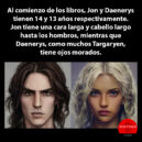Verdaderos rostros de Jon y Daenerys
