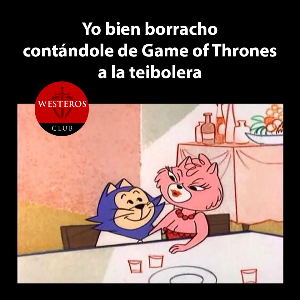 Hablando de Juego de Tronos con la teibolera