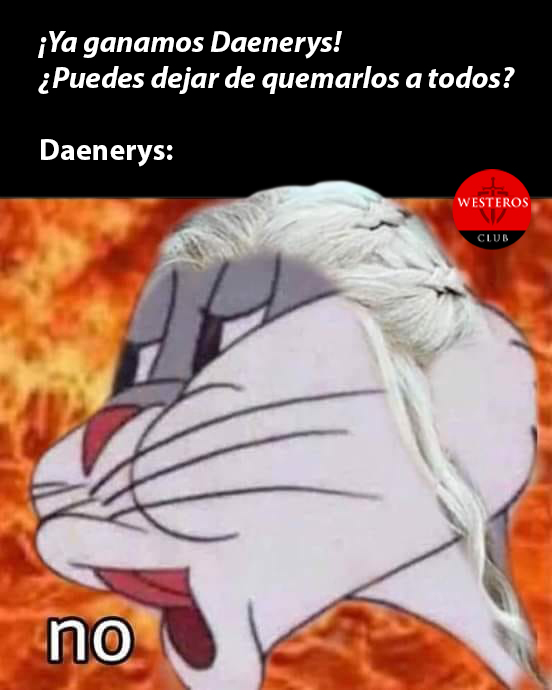 Daenerys no quiere dejar de quemar a todos 