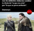 Daenerys, la que se pone ardiente
