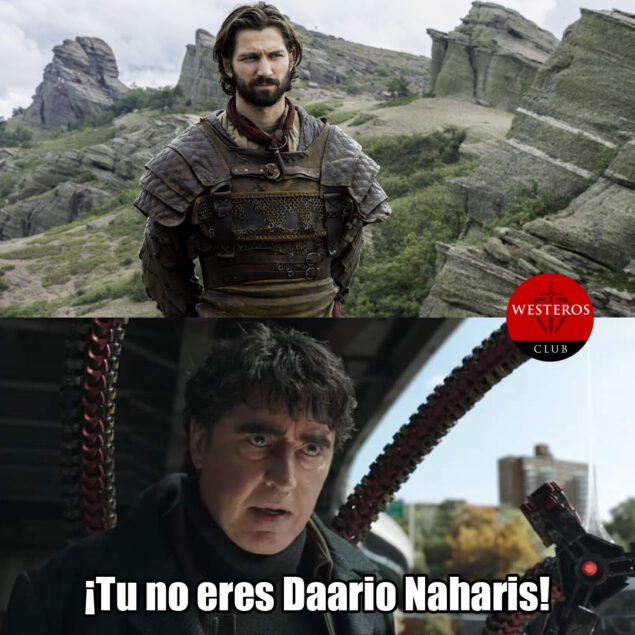 Tú no eres Daario Naharis 