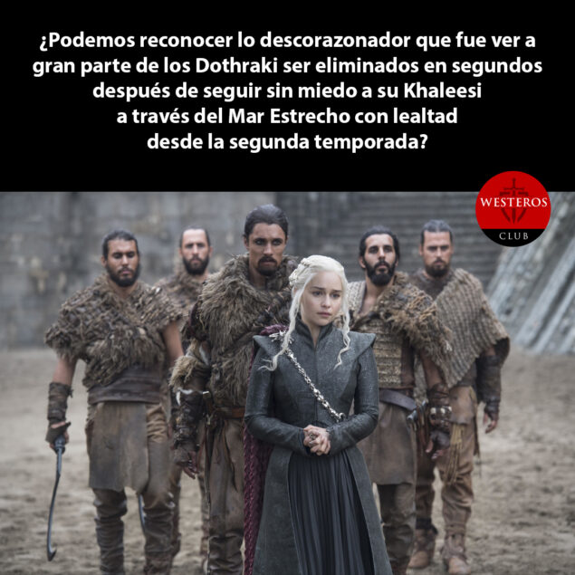 El triste destino de los Dothraki 