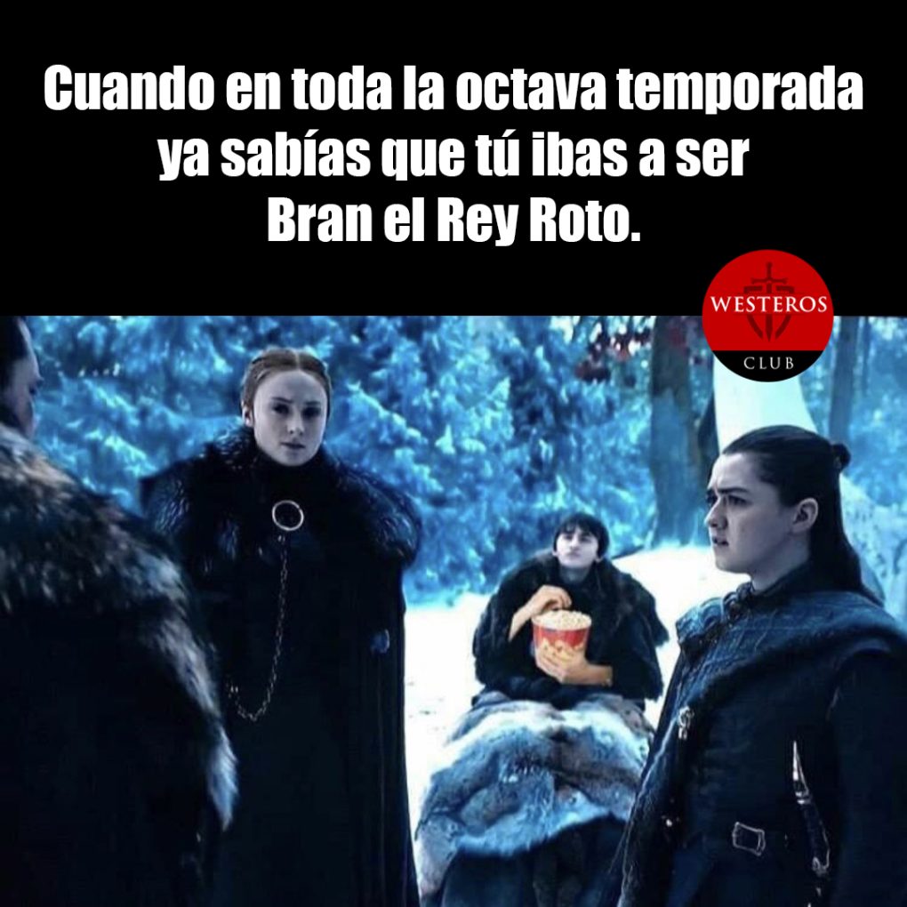 Bran esperando ser rey