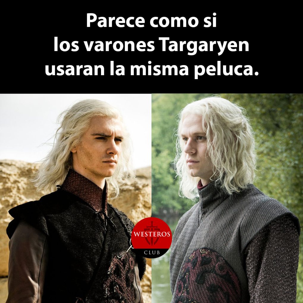 Varones Targaryen usando peluca