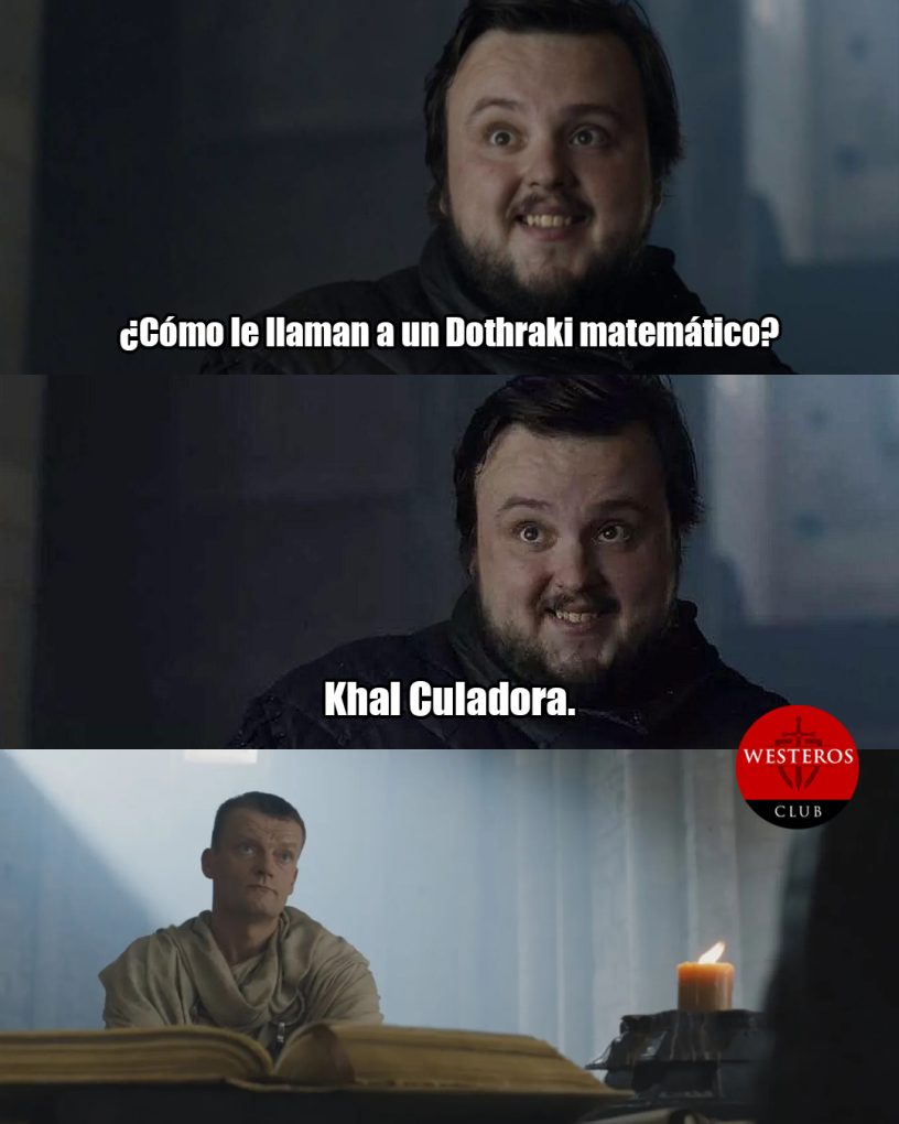 Samwell haciendo un chiste sobre los Dothraki