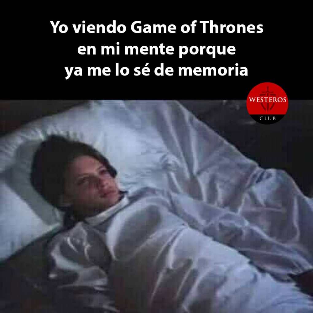 Cuando te sabes de memoria todo Game of Thrones