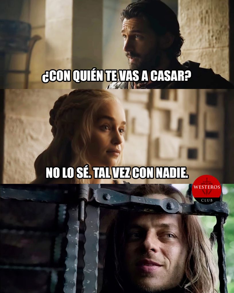 Daenerys se casaría con Nadie