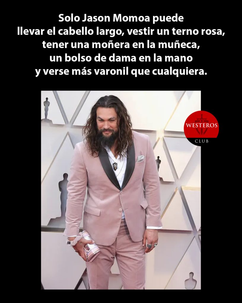 Jason Momoa sabe lucir bien
