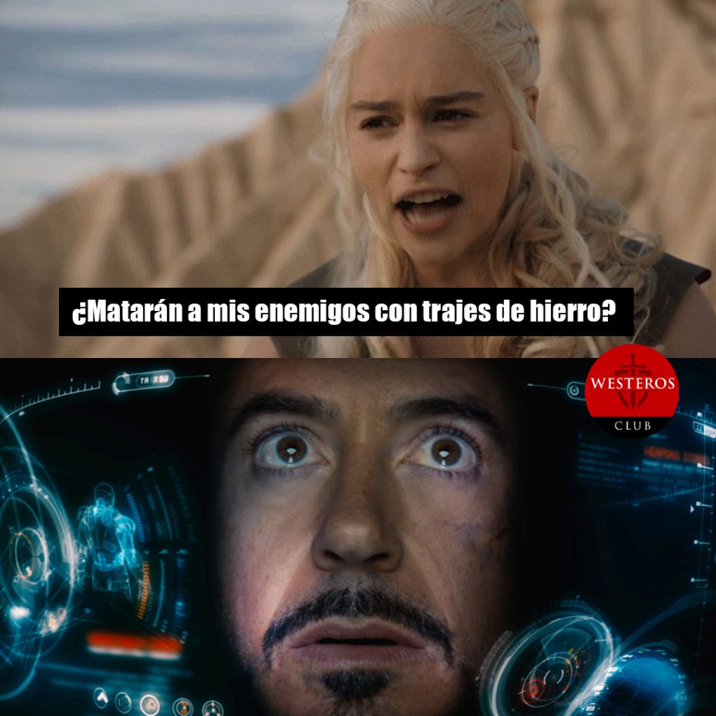 Ironman teme a Daenerys y al ejército Dothraki