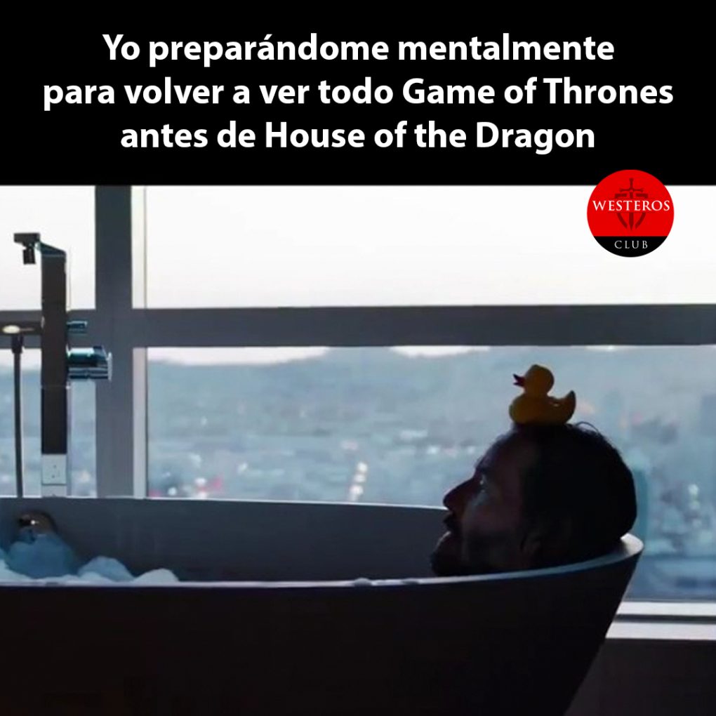 Preparándose para volver a ver GOT antes de House of the Dragon