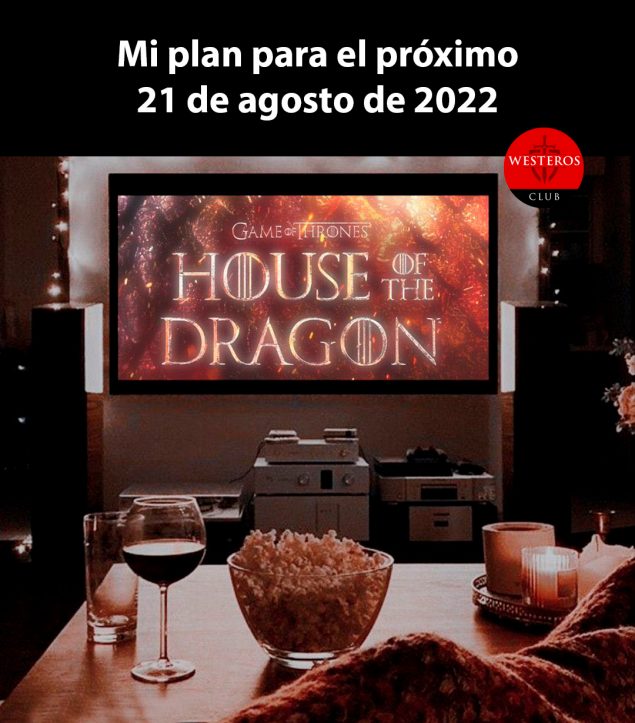 El plan de algunos para el estreno de House of the Dragon 