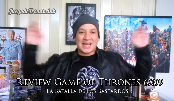 Review Game of Thrones 06X09 - La Batalla de los Bastardos